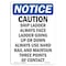Signmission OSHA Notice, 5" Height, Caution Ship Ladder Always Face Sign, 5" X 3.5", Portrait OS-NS-D-35-V-10503 - alternate 1